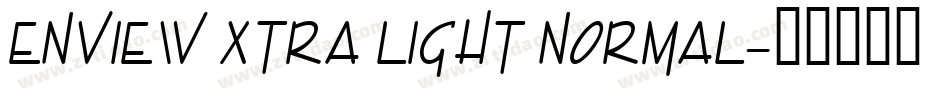 Enview Xtra Light Normal字体转换